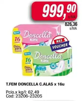 Maxiconsumo T.FEM DONCELLA C.ALAS x 16u oferta