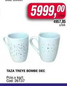Maxiconsumo TAZA TREYE BOMBE DEC oferta