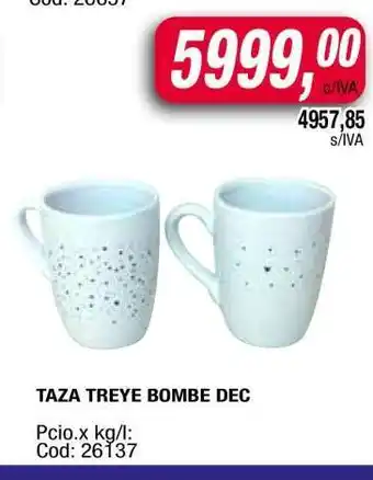 Maxiconsumo TAZA TREYE BOMBE DEC oferta
