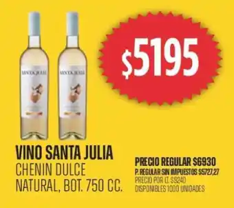 Supermercados Vea Vino Santa Julia Chenin Dulce Natural, Bot. 750 cc oferta