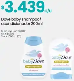 Changomas Dove baby shampoo/ acondicionador oferta