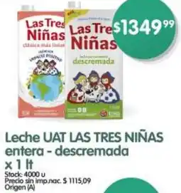 Supermercados Buenos Días Uat las tres niñas leche entera - descremada oferta