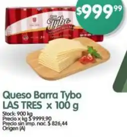 Supermercados Buenos Días Las tres queso barra tybo oferta