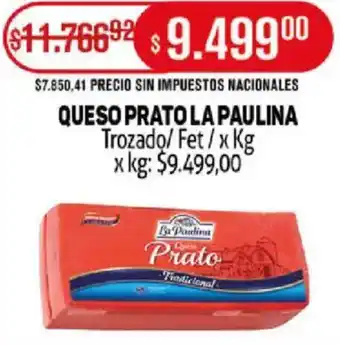 Makro Queso prato la paulina oferta