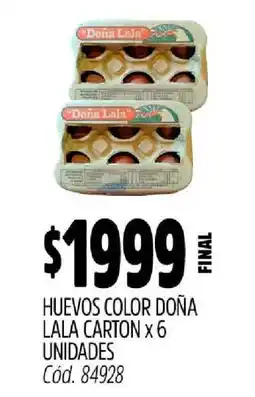 Supermercados Yaguar Huevos Color Doña Lala Carton x 6 Unidades oferta
