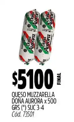 Supermercados Yaguar Queso Muzzarella Doña Aurora x 500 GRS oferta
