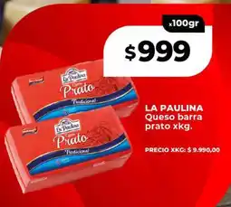 Supermayorista Vital LA PAULINA Queso barra prato xkg oferta