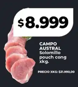 Supermayorista Vital CAMPO AUSTRAL Solomillo pouch cong xkg oferta