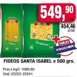 Maxiconsumo FIDEOS SANTA ISABEL x 500 grs oferta
