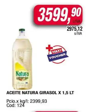 Maxiconsumo ACEITE NATURA GIRASOL x 1,5 lt oferta