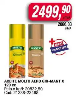 Maxiconsumo ACEITE MOLTO AERO GIR-MANT X 120 cc oferta