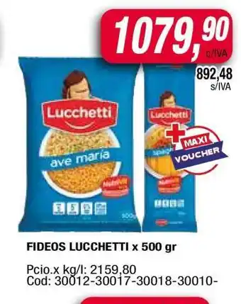 Maxiconsumo FIDEOS LUCCHETTI x 500 gr oferta