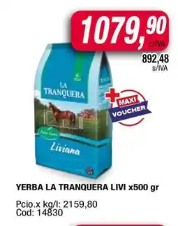 Maxiconsumo YERBA LA TRANQUERA LIVI x500 gr oferta