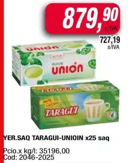 Maxiconsumo YER.SAQ TARAGUI-UNIOIN x25 saq oferta