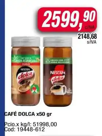 Maxiconsumo CAFÉ DOLCA x50 gr oferta