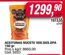 Maxiconsumo ACEITUNAS NUCETE VDE.DES.DPA 150 gr oferta
