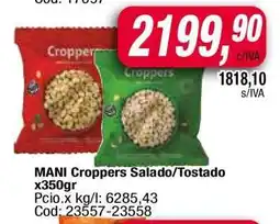 Maxiconsumo MANI Croppers Salado/Tostado x350gr oferta