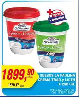 Maxiconsumo QUESOS LA PAULINA CREMA TRAD.y LIGHT X 290 GR oferta