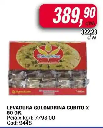 Maxiconsumo LEVADURA GOLONDRINA CUBITO X 50 GR oferta