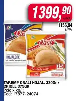 Maxiconsumo TAP.EMP ORALI HOJAL. 330Gr / CRIOLL 375GR oferta