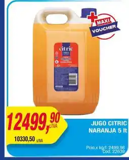 Maxiconsumo JUGO CITRIC NARANJA 5 lt oferta