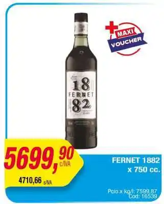 Maxiconsumo FERNET 1882 x 750 cc oferta