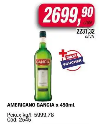 Maxiconsumo AMERICANO GANCIA x 450ml oferta