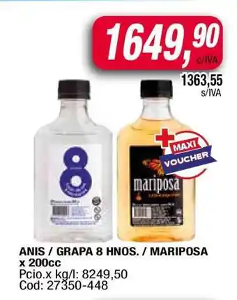 Maxiconsumo ANIS / GRAPA 8 HNOS. / MARIPOSA x 200cc oferta
