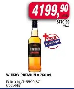 Maxiconsumo WHISKY PREMIUM x 750 ml oferta