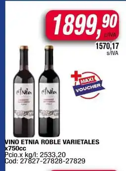 Maxiconsumo VINO ETNIA ROBLE VARIETALES oferta