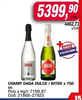 Maxiconsumo CHAMP. DADA DULCE / BITER x 750 cc oferta