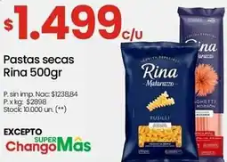 Changomas Pastas secas Rina oferta