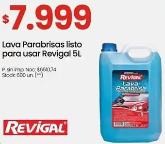 Changomas Lava Parabrisas listo para usar Revigal oferta