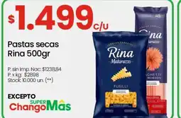 Changomas Pastas secas Rina 500gr oferta