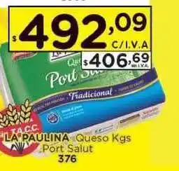 Hipermay La Paulina Queso Port Salut Kgs oferta