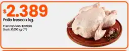 Changomas POLLO FRESCO X KG oferta
