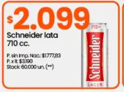 Changomas Schneider lata 710 cc oferta