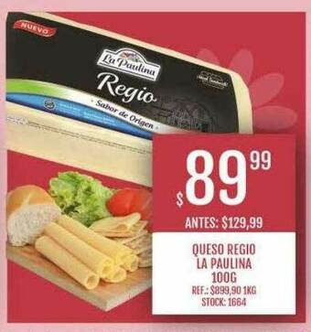 Supermercados Todo Queso Regio La Paulina oferta