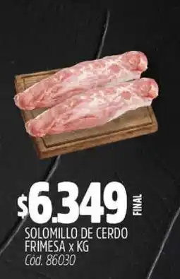Supermercados Yaguar Solomillo de Cerdo Frimesa x KG oferta