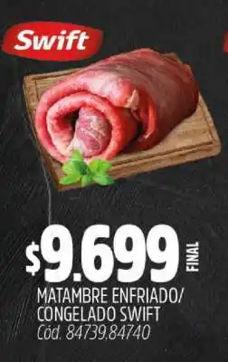 Supermercados Yaguar Matambre Enfriado/Congelado Swift oferta