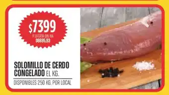 Supermercados Vea SOLOMILLO DE CERDO CONGELADO oferta