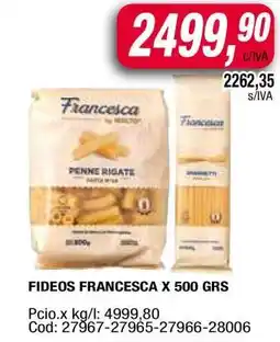 Maxiconsumo Fideos Francesca x 500 grs oferta