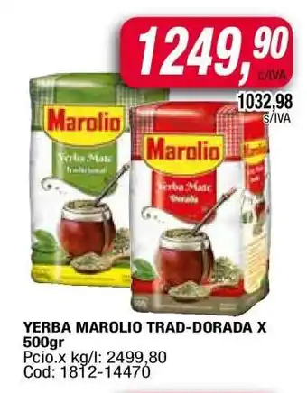 Maxiconsumo YERBA MAROLIO TRAD-DORADA X 500gr oferta