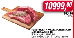 Maxiconsumo ROAST BEEF Y PALETA PORCIONADO O CONGELADO X KG oferta