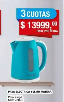 Maxiconsumo Pava Eléctrica Yelmo Matera oferta