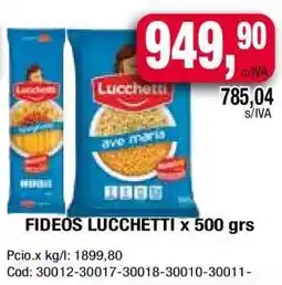 Maxiconsumo Fideos Lucchetti x 500 grs oferta