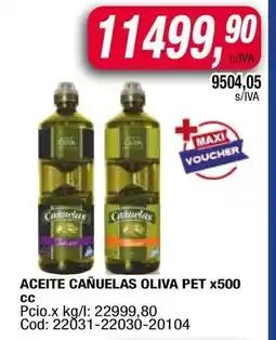Maxiconsumo ACEITE CAÑUELAS OLIVA PET x500 cc oferta