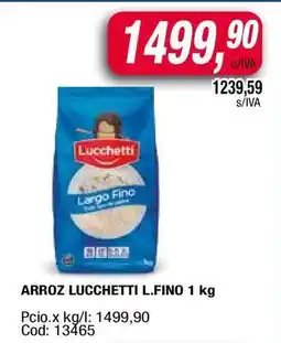 Maxiconsumo ARROZ LUCCHETTI L.FINO 1 kg oferta