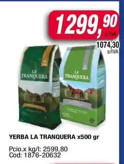 Maxiconsumo YERBA LA TRANQUERA x500 gr oferta