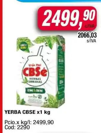 Maxiconsumo YERBA CBSE x1 kg oferta